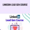 Linkedin Lead Gen Course by DropShipShaw » Courses[GB]
