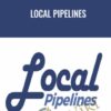 Local Pipelines - Ben Adkins