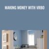 Making Money with VRBO » Courses[GB]