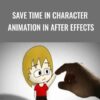 Mark Save Time in Character Animation in After Effects » Courses[GB]