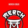 Merch Dojo - Chris Green & Brian Burt