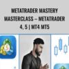 Metatrader Mastery Masterclass E28093 Metatrader 42C 5 MT4 MT5 » Courses[GB]
