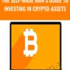 Mike Dillard The Self Made Mans Guide To Investing In Crypto Assets » Courses[GB]