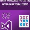 Mohammad El Haj Learn To Program Tic Tac Toe with C and Visual Studio » Courses[GB]