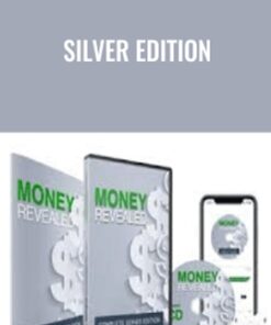 Silver Edition – Money Revealed