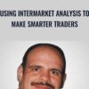 Using Intermarket Analysis to Make Smarter Traders - Murray Ruggiero