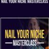 Nail Your Niche Masterclass » Courses[GB]