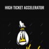 High Ticket Accelerator – Nate Hurst