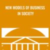 New Models of Business in Society » Courses[GB]