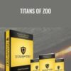 Titans of Zoo – Nikhil Neswankar