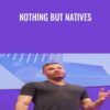 Nothing But Natives » Courses[GB]