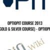 OptioPit Course 2013 Gold Silver Course OptioPit » Courses[GB]