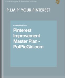 'P.I.M.P’ Your Pinterest - PotPieGirl