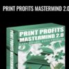 PRINT PROFITS MASTERMIND 2 0 » Courses[GB]