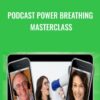 Podcast Power Breathing Masterclass » Courses[GB]