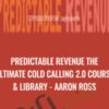 Predictable Revenue The Ultimate Cold Calling 2 0 Course Library Aaron Ross » Courses[GB]
