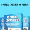 Presell Crusher WP Plugin - Presell Crusher