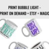 Print Bubble Light Print on Demand Etsy Magic » Courses[GB]