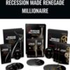 RECESSION MADE RENEGADE MILLIONAIRE » Courses[GB]