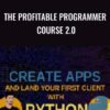 The Profitable Programmer Course 2.0 – Rafeh Qazi