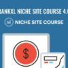 RankXL Niche Site Course 4 0 Chris Lee » Courses[GB]