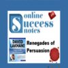 Renegades of Persuasion E28093 Dave Lakhani » Courses[GB]