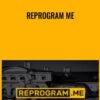Reprogram Me » Courses[GB]