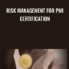Risk Management for PMI Certification - Sorin Dumitrascu