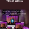 Roger Love Voice of Success » Courses[GB]