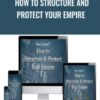 Ron Legrand E28093 How To Structure And Protect Your Empire » Courses[GB]