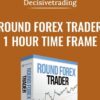 Round Forex Trader E28093 1 Hour Time frame min » Courses[GB]
