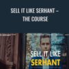 Sell It Like SERHANT – The Course – Ryan Serhant