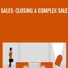 Sales Closing a Complex Sale » Courses[GB]