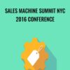 Sales Machine Summit NYC 2016 Conference » Courses[GB]