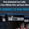 Say Goodbye To Paid Traffic » Courses[GB]