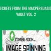 Secrets from the MaxPersuasion Vault Vol 2 Kenrick Cleveland1 » Courses[GB]