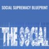 Social Supremacy Blueprint » Courses[GB]
