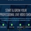 Start and Grow Your Professional Live Video Show E28093 Luria and David » Courses[GB]