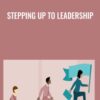 Stepping Up to Leadership » Courses[GB]