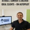 Attract, Convert & Deliver Ideal Clients – On Autopilot – Stuart Trier