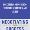Successful Negotiation Essential Strategies and Skills » Courses[GB]
