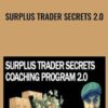 Surplus Trader Secrets 2.0 - Matt Goldberg