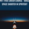 Swift TVOS Crash Course Build a Space Shooter in SpriteKit » Courses[GB]