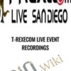 T-REXecom LIVE Event Recordings