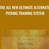 THE ALL NEW ULTIMATE ALTERNATE PICKING TRAINING SYSTEM » Courses[GB]