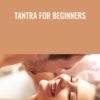 Tantra for beginners » Courses[GB]