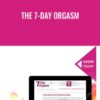 The 7 Day Orgasm » Courses[GB]