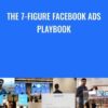 The 7-Figure Facebook Ads Playbook - ZASR Digital