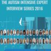 The Autism Intensive Expert Interview Series 2016 » Courses[GB]