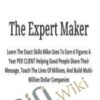 The Expert Maker – Mike Shreeve